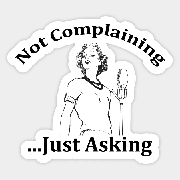 Retro Podcast Sticker by NotComplainingJustAsking